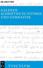 Galen, Galenos, Kai Brodersen - Schriften zu Fitness und Gymnastik