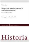 Walter Eder, Kurt A Raaflaub, Kurt A. Raaflaub - Bürger und Staat im griechisch-römischen Altertum