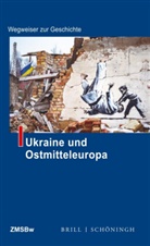 Helmut R. Hammerich, Clemen Haug, Clemens Haug, Helmut R. Hammerich, Martin Rink - Ukraine und Ostmitteleuropa