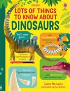 Paul Boston, James Maclaine, James Maclaine, Maclaine/boston, Paul Boston - Lots of Things to Know About Dinosaurs