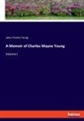 Julian Charles Young - A Memoir of Charles Mayne Young