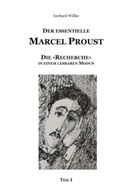 Gerhard Willke - Der essentielle Marcel Proust