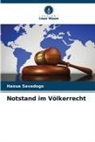 Haoua Savadogo - Notstand im Völkerrecht