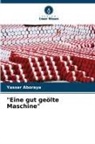 Yasser Aboraya - "Eine gut geölte Maschine"