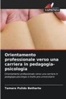 Tamara Pulido Betharte - Orientamento professionale verso una carriera in pedagogia-psicologia