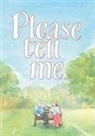 Julia Jones, Claudia Myatt - Please Tell Me