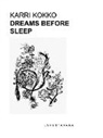 Karri Kokko - Dreams Before Sleep