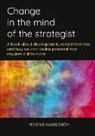 Pontus Wadström - Change in the mind of the strategist