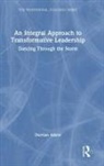 Dorrian Aiken, Aiken Dorrian - Integral Approach to Transformative Leadership