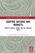 Vinícius Guilherme Rodrigues Vieira, Vinicius Guilherme (University o Rodrigues Vieira - Shaping Nations and Markets