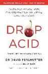 David Perlmutter, Perlmutter David - Drop Acid