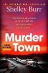 Shelley Burr - Murder Town