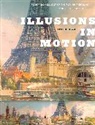 Erkki Huhtamo, Huhtamo Erkki - Illusions in Motion
