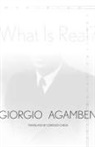Giorgio Agamben - What Is Real?
