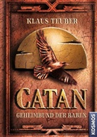 Klaus Teuber - CATAN - Geheimbund der Raben (Band 2)