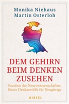 Monika Niehaus, Monika (Dr. rer. nat.) Niehaus, Monika Dr rer nat Niehaus, Monika Dr. rer. nat. Niehaus, Monika rer. nat. Niehaus, Martin Osterloh - Dem Gehirn beim Denken zusehen
