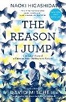 Naoki Higashida, David Mitchell, Ka Yoshida - The Reason I Jump