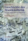 Enrico Fubini - Geschichte der Musikästhetik; .