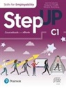 Pearson Education, Pearson Education - Step Up C1: Skills for Employability Self-Study Coursebook with eBook