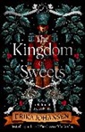 Erika Johansen, Johansen Erika - The Kingdom of Sweets