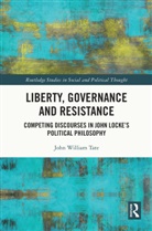 John William Tate, John William (The University of Newcastle Tate, Tate John William - Liberty, Governance and Resistance