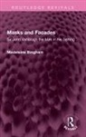 Madeleine Bingham, Bingham Madeleine - Masks and Facades