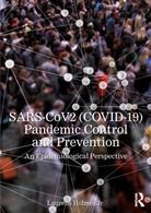 Jr. Holmes, Laurens Holmes Jr. - Sars-Cov2 (Covid-19) Pandemic Control and Prevention