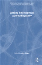 Alec Grant, Alec Grant - Writing Philosophical Autoethnography