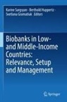 Svetlana Gramatiuk, Berthold Huppertz, Karine Sargsyan - Biobanks in Low- and Middle-Income Countries: Relevance, Setup and Management