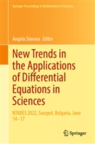 Angela Slavova - New Trends in the Applications of Differential Equations in Sciences