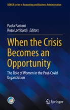 Lombardi, Rosa Lombardi, Paola Paoloni - When the Crisis Becomes an Opportunity