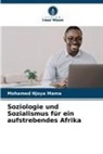 Mohamed Njoya Mama - Soziologie und Sozialismus für ein aufstrebendes Afrika