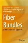 James U Gleaton, James U. Gleaton, David Han, James D et al Lynch, James D. Lynch, Hon Keung Tony Ng... - Fiber Bundles
