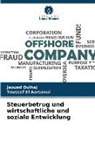 Youssef El Aarsaoui, Jaouad Oulhaj - Steuerbetrug und wirtschaftliche und soziale Entwicklung