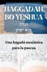 Ryan Engelbrecht - Haggadah Bo Yeshua