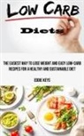 Eddie Keys - Low Carb Diets