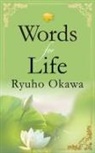 Ryuho Okawa - Words for Life