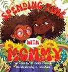 Frances Crouch - Spending Time With Mommy