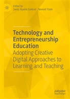 Denis Hyams-Ssekasi, Yasin, Naveed Yasin - Technology and Entrepreneurship Education