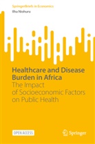 Ilha Niohuru - Healthcare and Disease Burden in Africa