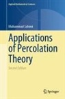 Muhammad Sahimi - Applications of Percolation Theory