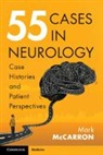 Mark McCarron, Mark (Ulster University) Mccarron - 55 Cases in Neurology