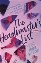 Melissa de la Cruz, Melissa de la Cruz - Headmaster''s List