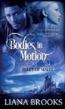 Liana Brooks - Bodies In Motion