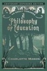 Charlotte Mason, Charlotte M. Mason - An Essay towards a Philosophy of Education