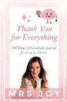Joy, Mrs Joy, Chris Silveira - Thank You For Everything