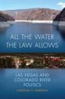 Christian Harrison, Christian S. Harrison - All the Water the Law Allows