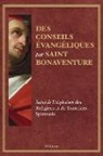 Saint Bonaventure - Des conseils évangéliques