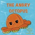 Daniel King, Mandy Morreale - The Angry Octopus