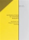 Marco Albrecht, Thomas Sauter - Introduction to Systems Biology